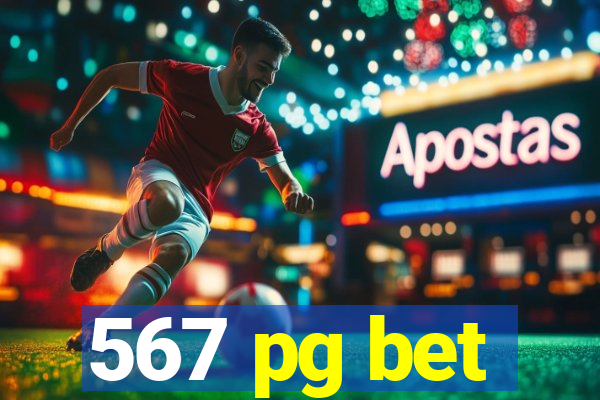 567 pg bet